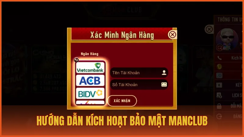 Đăng nhập manclub 3 Hướng dẫn kích hoạt bảo mật Man Club sau khi đăng nhập vào nền tảng